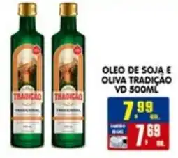 Higa's Supermercado Oleo de soja e oliva tradição vd oferta