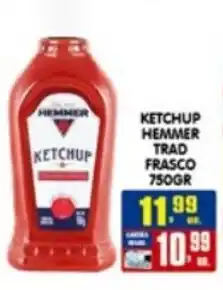 Higa's Supermercado Ketchup hemmer trad frasco oferta
