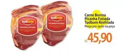 Atacadão Carne Bovina Picanha Fatiada Tudbom Resfriada oferta