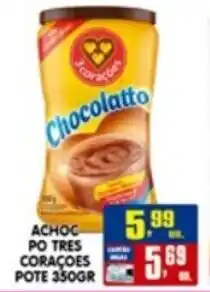 Higa's Supermercado Achoc po tres coraçoes pote oferta