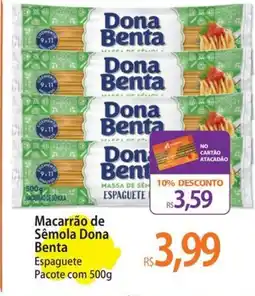 Atacadão Macarrão de Sêmola Dona Benta Espaguete Pacote oferta