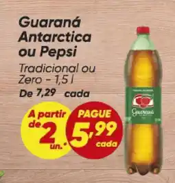 Dia Guaraná Antarctica ou Pepsi oferta