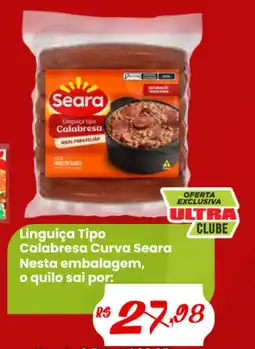 Ultrabox Linguiça Tipo Calabresa Curva Seara oferta