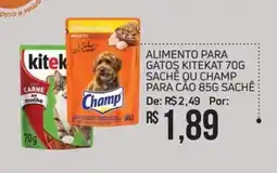 Economart Atacadista Alimento para gatos kitekat sache ou champ para cão sach oferta