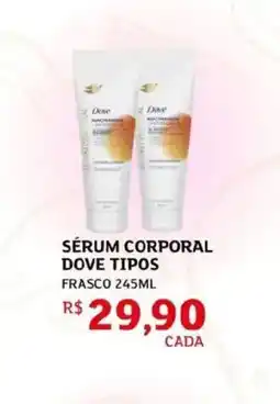 Assaí Atacadista SÉRUM CORPORAL DOVE TIPOS FRASCO oferta
