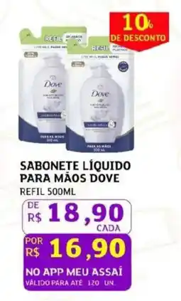 Assaí Atacadista Sabonete líquido para mãos dove refil oferta