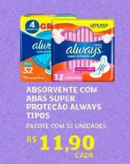 Assaí Atacadista Absorvente com abas super proteção always oferta