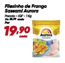 Dia Filezinho de Frango Sassami Aurora oferta