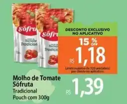 Atacadão Molho de Tomate Sófruta oferta