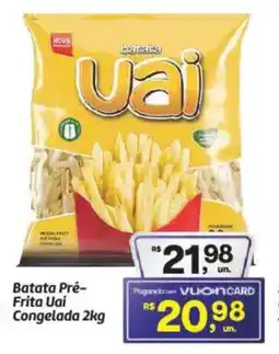 Fort Atacadista Batata Pré- Frita Uai Congelada oferta