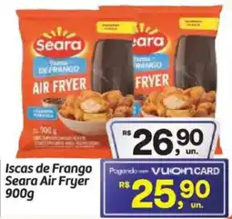 Fort Atacadista Iscas de Frango Seara Air Fryer oferta