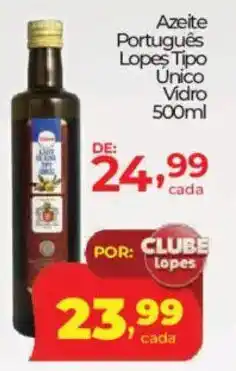 Lopes Supermercados Azeite Português Lopes Tipo Unico Vidro oferta