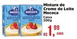 Supermercados Mateus Mistura de Creme de Leite Mococa oferta