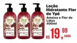 Supermercados Mateus Loção Hidratante Flor de Ypê oferta