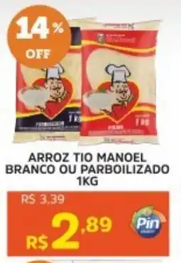 Pinheiro Supermercado Arroz tio manoel branco ou parboilizado oferta