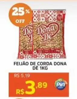 Pinheiro Supermercado Feijão de corda dona de oferta