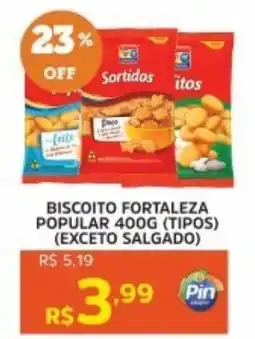 Pinheiro Supermercado Biscoito fortaleza popular oferta