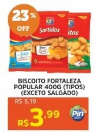 Pinheiro Supermercado Biscoito fortaleza popular oferta