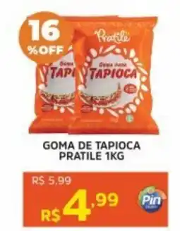 Pinheiro Supermercado Goma de tapioca pratile oferta