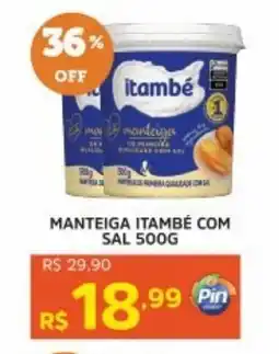 Pinheiro Supermercado Manteiga itambé com sal oferta