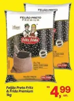 Fort Atacadista Feijão Preto Fritz & Frida Premium oferta