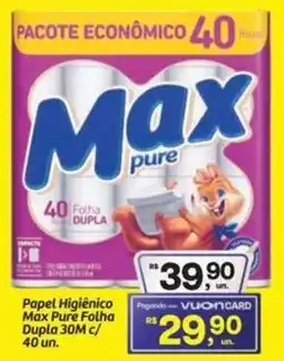 Fort Atacadista Papel Higiênico Max Pure Folha Dupla 30M c/ 40 un. oferta