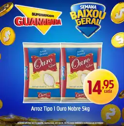 Supermercados Guanabara Arroz Tipo 1 Ouro Nobre oferta