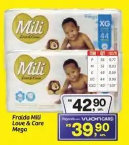 Fort Atacadista Fralda Mili Love & Care Mega oferta