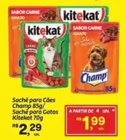 Fort Atacadista Saché para Cães Champ/ Saché para Gatos Kitekat oferta