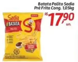 Comper Batata Palito Sadia Pré Frita Cong. oferta