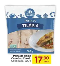Carrefour Posta de tilápia Carrefour Classic Congelada, oferta
