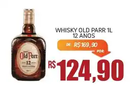 Economart Atacadista Whisky old parr 12 anos oferta