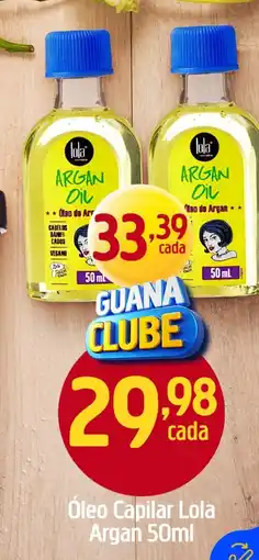 Supermercados Guanabara Óleo Capilar Lola Argan oferta