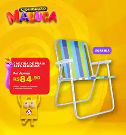 Casa e Vídeo Cadeira de praia alta alumínio oferta