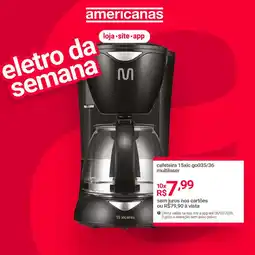 Lojas Americanas cafeteira 15xic go035/36 multilaser oferta