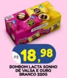 Bramil Supermercados Bombom lacta sonho de valsa e ouro branco oferta
