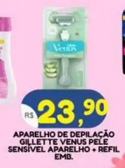 Bramil Supermercados Aparelho de depilação gillette venus pele sensível aparelho refil oferta