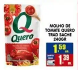 Higa's Supermercado Molho de tomate quero trad sache oferta