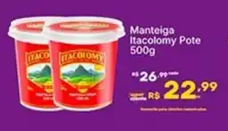 Super Lagoa Manteiga Itacolomy Pote oferta