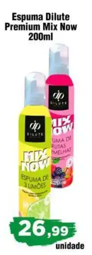 Copercana Espuma Dilute Premium Mix Now oferta