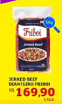 Assaí Atacadista Jerked beef dianteiro friboi oferta
