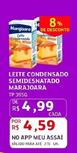 Assaí Atacadista Leite condensado semidesnatado marajoara oferta