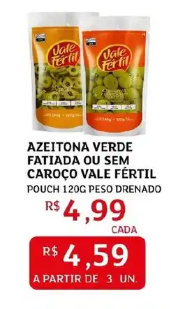 Assaí Atacadista Azeitona verde fatiada ou sem caroço vale fértil oferta
