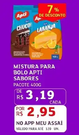 Assaí Atacadista Mistura para bolo apti sabores oferta