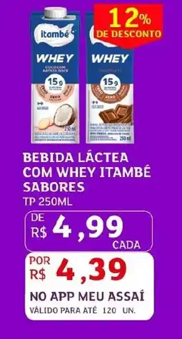 Assaí Atacadista Bebida láctea com whey itambé sabores oferta