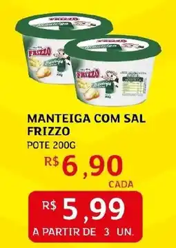 Assaí Atacadista Manteiga com sal frizzo oferta