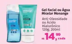 Supermercados Mateus Gel Facial ou Água Micelar Monange oferta
