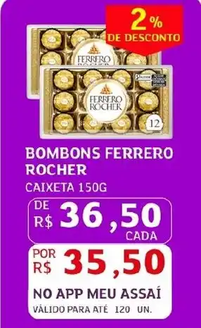Assaí Atacadista Bombons ferrero rocher oferta
