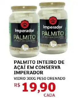 Assaí Atacadista Palmito inteiro de açaí em conserva imperador oferta