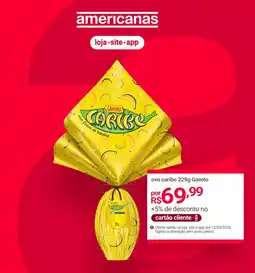 Lojas Americanas ovo caribe Garoto oferta